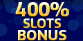 400% Slots Bonus up
                                                to $10,000!