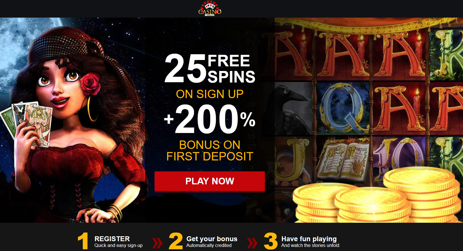 Casino Moons - 200% + 25
                                          FS - Gipsy $500