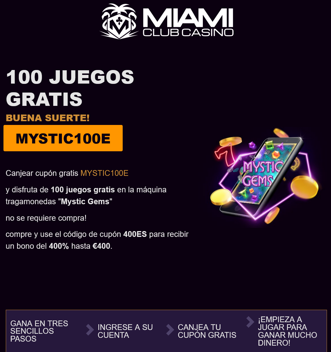 Miami Club 100 Free
                                                Spins